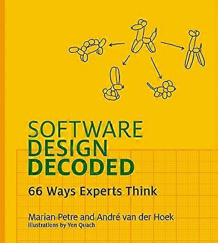 Software Design Decoded: 66 Ways Experts Think
