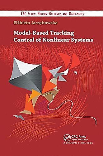 Model-Based Tracking Control of Nonlinear Systems