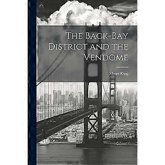 El distrito de Back-Bay y el Vendôme