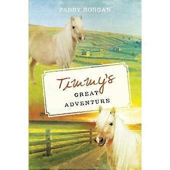 La grande aventure de Timmy
