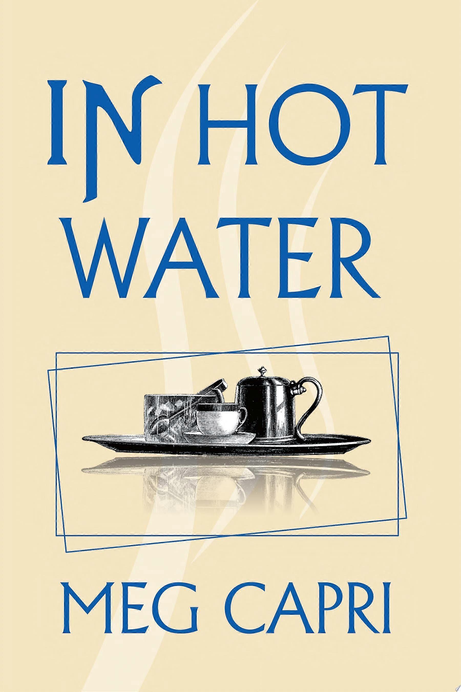 In hot water