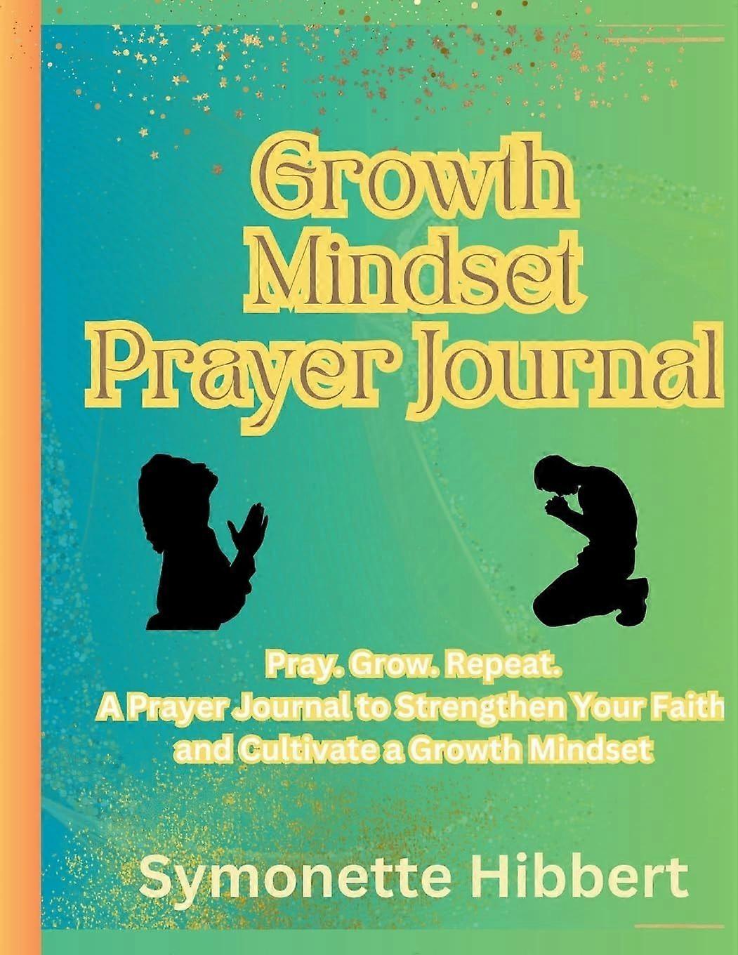 Growth mindset prayer journal