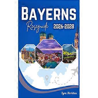 Bayerns Reseguide 2026-2028