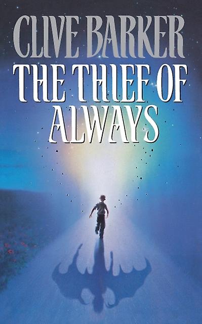 The Thief Of Always by Clive Barker Paperback