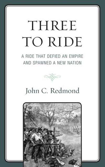 Three To Ride by John C. Redmond Paperback Book