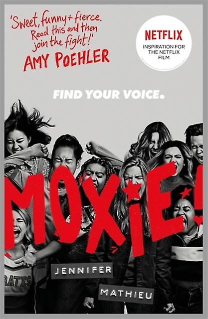 Moxie by Jennifer Mathieu Paperback
