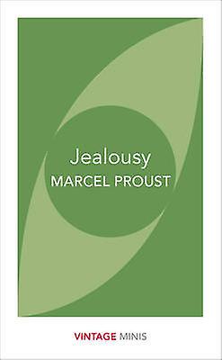 Jealousy - Marcel Proust