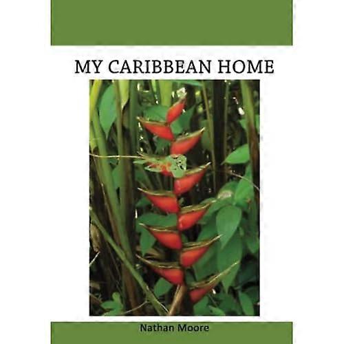 Mi hogar en el Caribe