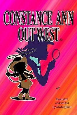 Constance Ann Out West