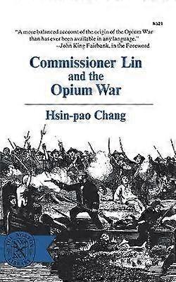 Commissioner Lin and the Opium War