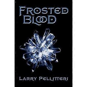 Frosted Blood