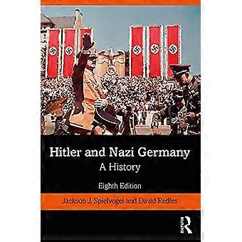 Hitler and Nazi Germany A History