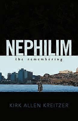 Nephilim the Remembering