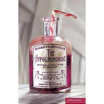 The Hypochondriac - Moliere