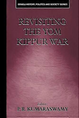 Revisiting the Yom Kippur War