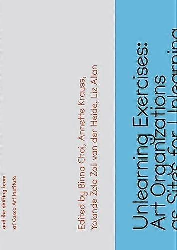 Unlearning Exercises by Choi & Binna Krauss & Annette et al. Paperback
