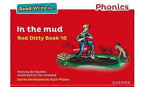 Read Write Inc. Phonics: Red Ditty Book 10 In the Mud (Read Write Inc ...