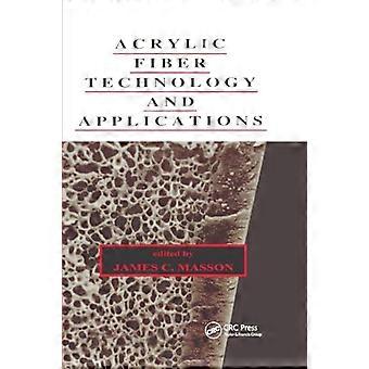 Akryl Fiber Teknologi og applikationer