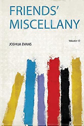 Friends' Miscellany