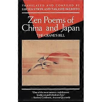 Zen Poems of China and Japan: The Crane's Bill