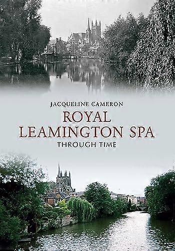 Leamington Spa attraverso il tempo