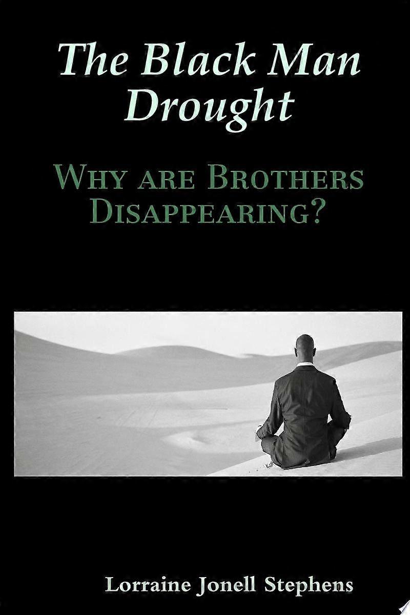 The black man drought