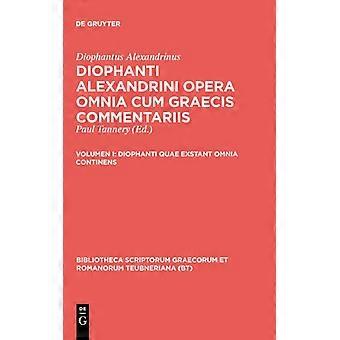Diophanti Quae Exstant Omnia Continens - Diophantus Alexandrinus - Hardcover - Greek Ancient (to 1453) Book - History