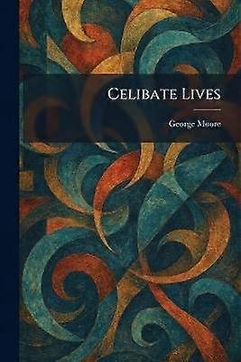 Celibate Lives