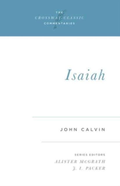 Isaiah by John Calvin Paperback Book