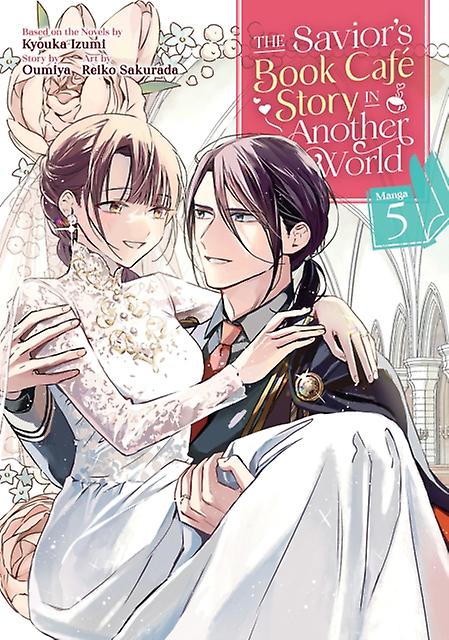 The Saviors Book Cafe Story In Another World Manga Vol. 5 | Fruugo UK