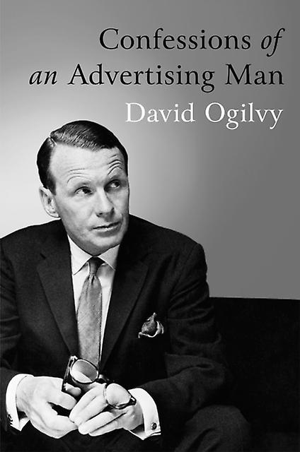Confessions Of An Advertising Man by David Ogilvy Paperback