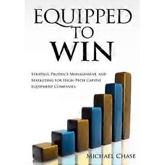 Equipped To Win - Michael Chase - Hardcover - English Book - Economics, Finance, Business and Management