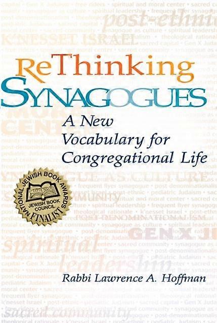 Rethinking Synagogues by Hoffman & PhD & Rabbi Lawrence A. Paperback Book