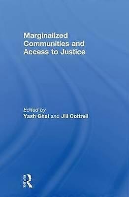 Marginalized Communities and Access to Justice