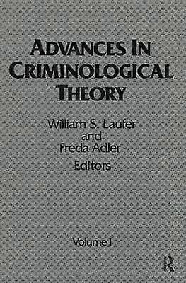 Advances in Criminological Theory