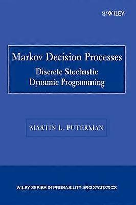 Markov Decision Processes