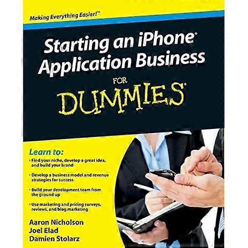 Starting an iPhone Application Business for Dummies