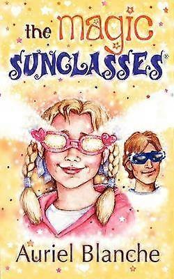 The Magic Sunglasses