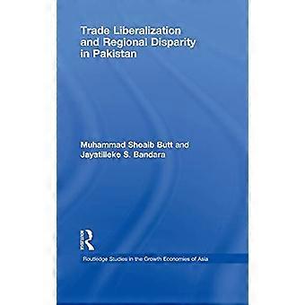 Trade Liberalisation and Regional Disparity in Pakistan