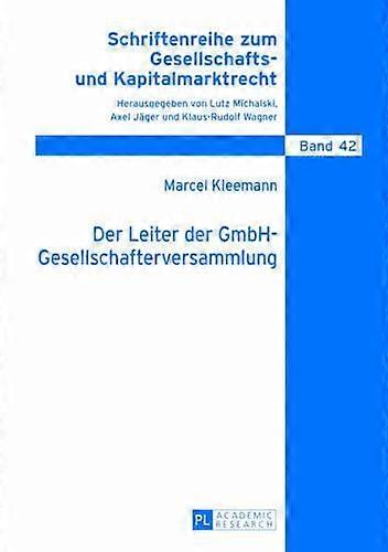 Der Leiter Der Gmbhgesellschafterversammlung by Marcel Kleemann Hardback Book