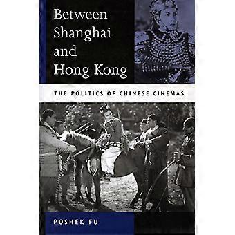 Mellan Shanghai och Hong Kong: politik av kinesiska biografer