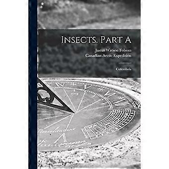 Insecten. Deel A [Microvorm]: Collembola