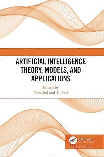 Artificial Intelligence Theory, Models, and Applications