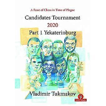 Kandidater Tournament 2020: Del 1 Jekaterinburg (Kandidater Tournament 2020)