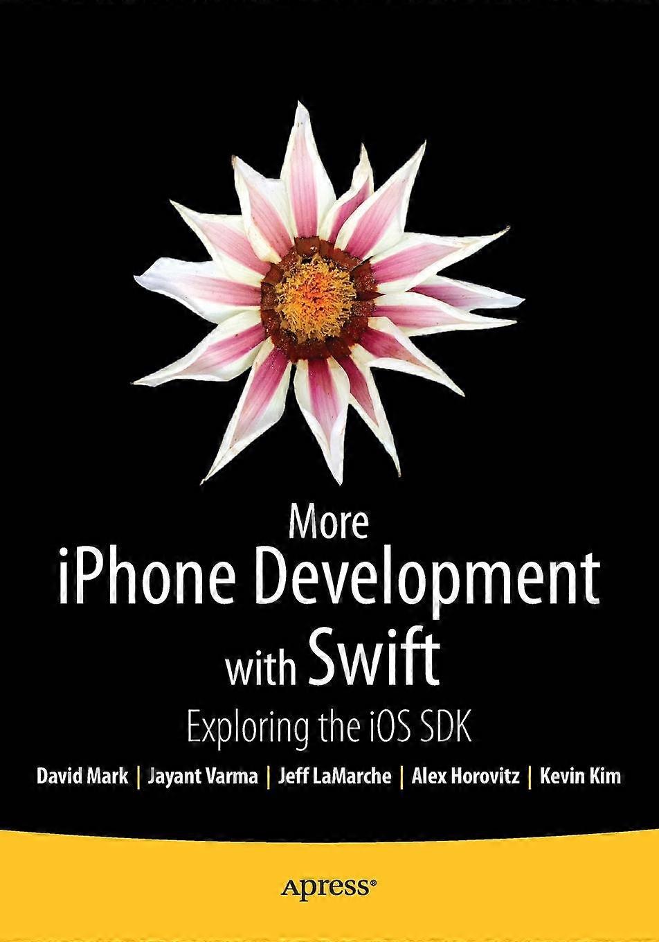 More Iphone Development With Swift Exploring The Ios Sdk - Alex Horovitz - Paperback - en Book