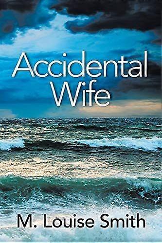 Accidental Wife