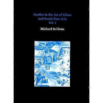Studien zur Kunst Chinas und Südostasiens
