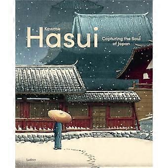 Kawase Hasui: Nykyaikaisia ​​visioita Japanista