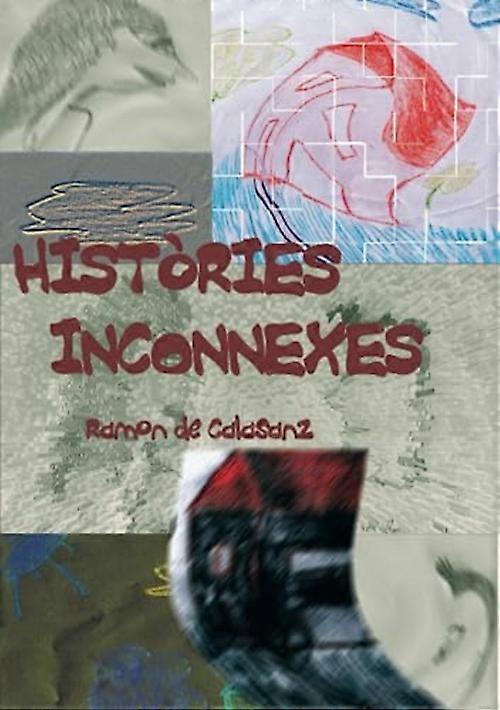 Histã²Ries Inconnexes