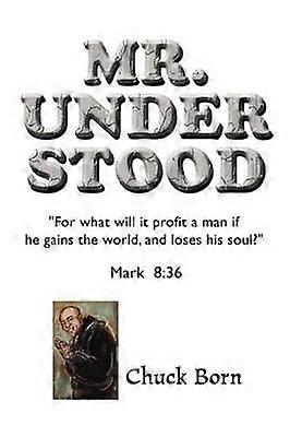 Mr Understood